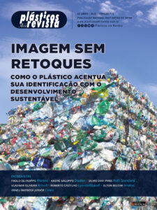 Plásticos em Revista - edição 714 - Imagem sem retoques - Como o plástico acentua sua identificação com o desenvolvimento sustentável